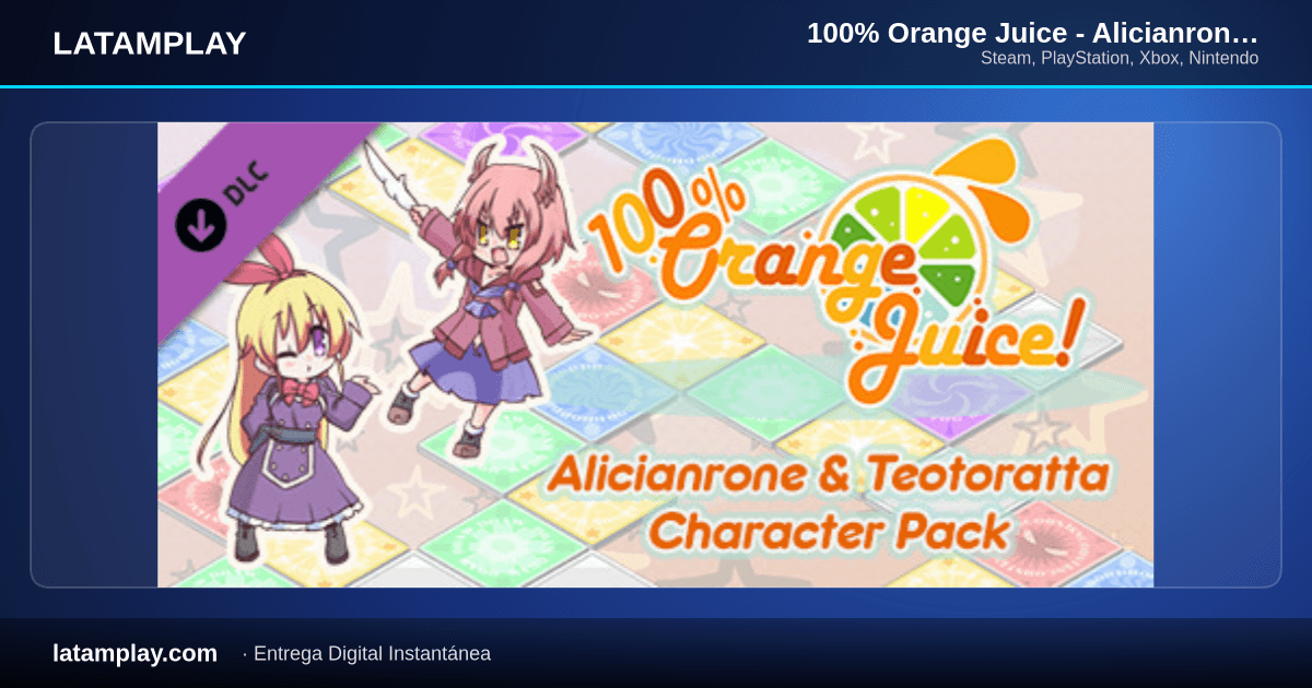 100% Orange Juice - Alicianrone & Teotoratta Character Pack - Comprar en LATAMPLAY Colombia