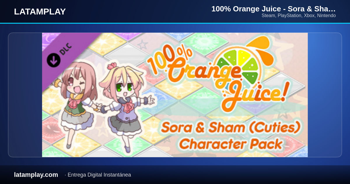 100% Orange Juice - Sora & Sham (Cuties) Character Pack - Comprar en LATAMPLAY Colombia