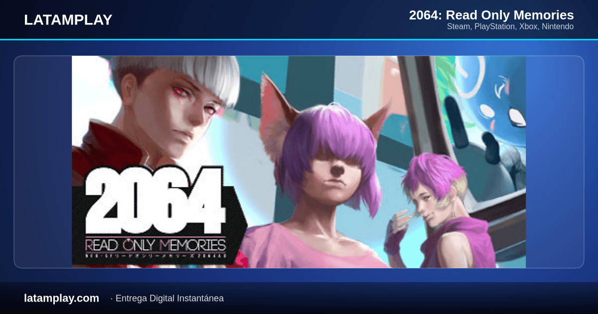 2064: Read Only Memories - Comprar en LATAMPLAY Colombia