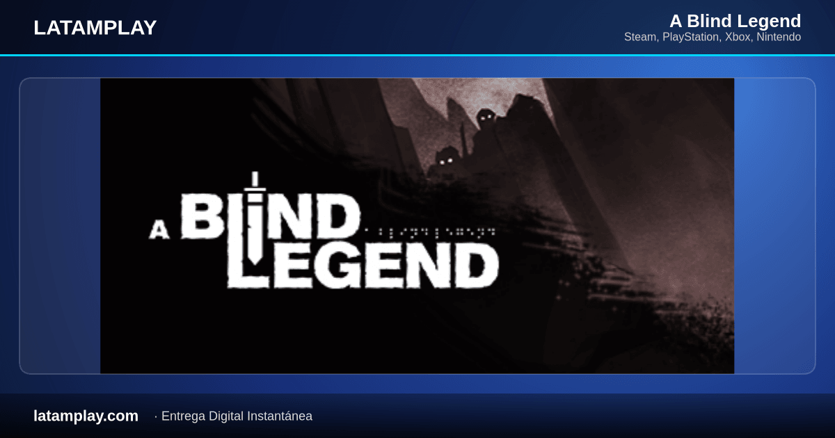 A Blind Legend - Comprar en LATAMPLAY Colombia