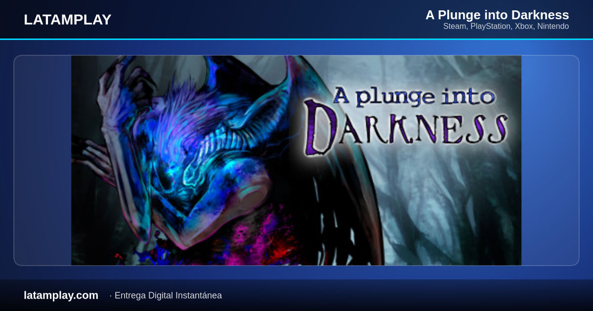 A Plunge into Darkness - Comprar en LATAMPLAY Colombia