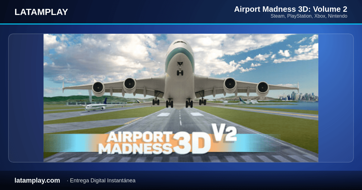 Airport Madness 3D: Volume 2 - Comprar en LATAMPLAY Colombia