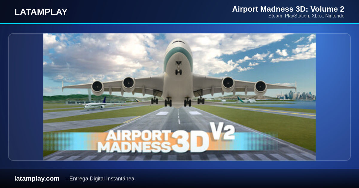 Airport Madness 3D: Volume 2 - Comprar en LATAMPLAY Colombia