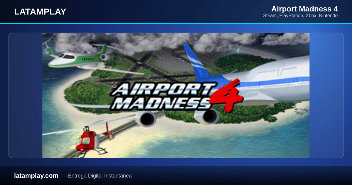 Airport Madness 4 - Comprar en LATAMPLAY Colombia