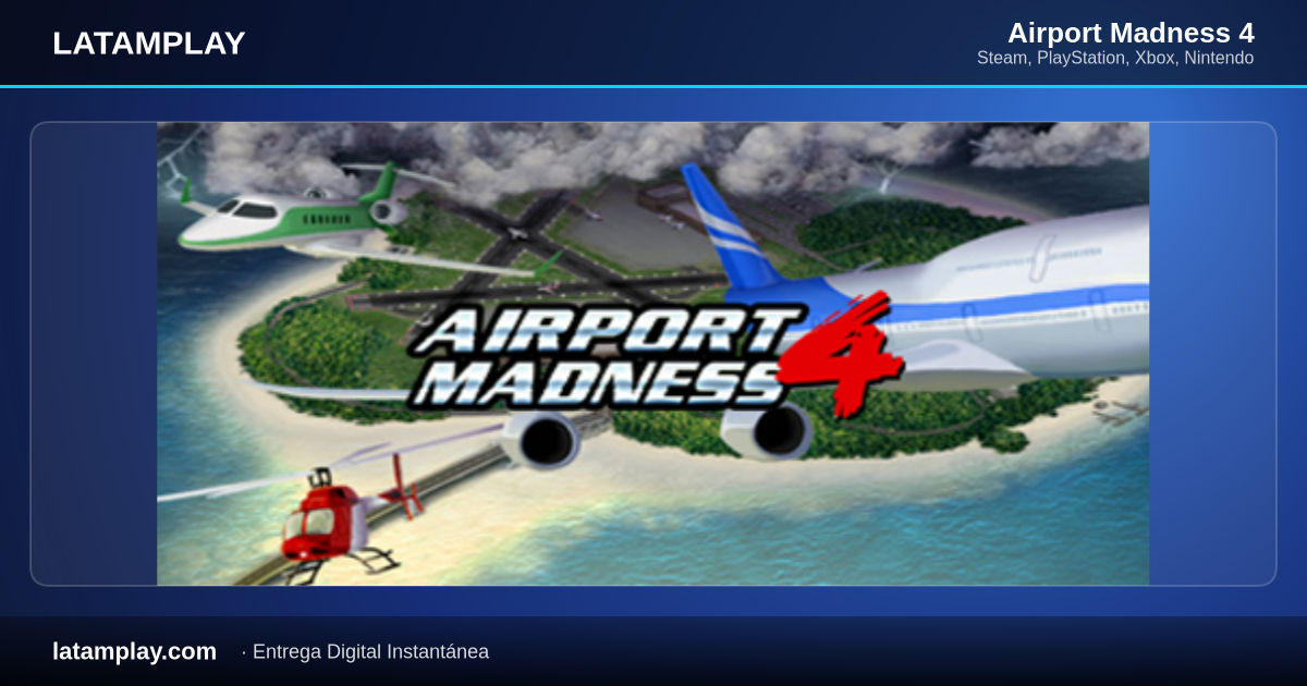 Airport Madness 4 - Comprar en LATAMPLAY Colombia