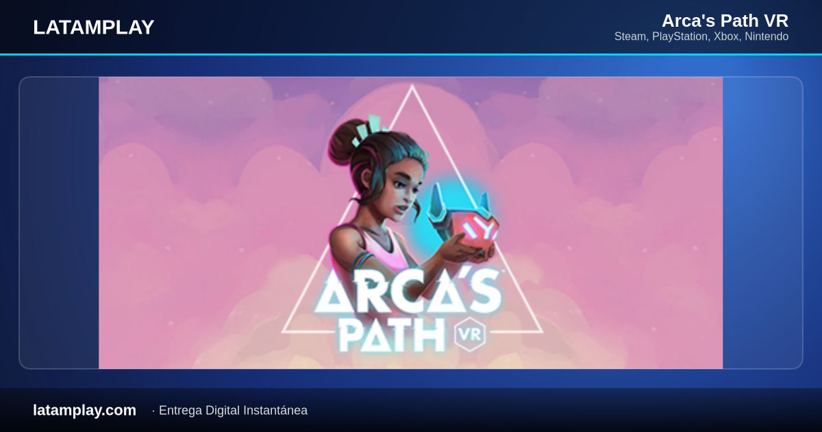 Arca's Path VR - Comprar en LATAMPLAY Colombia