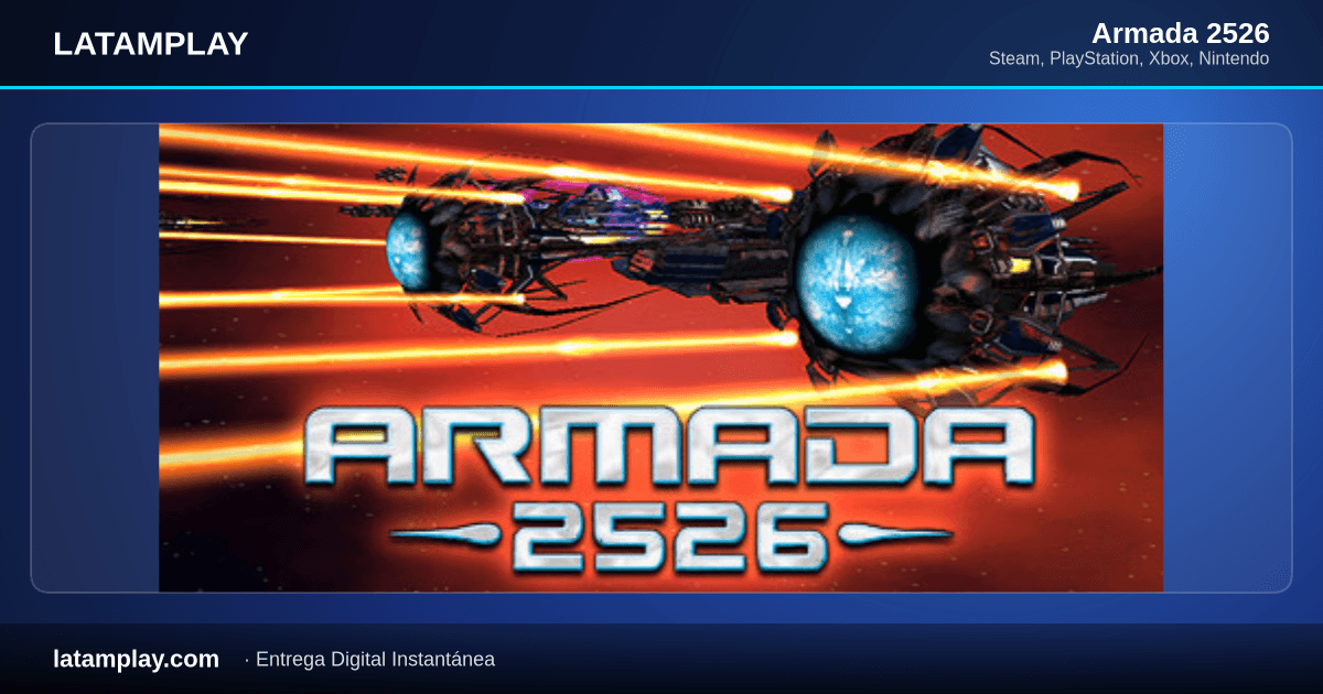 Armada 2526 - Comprar en LATAMPLAY Colombia