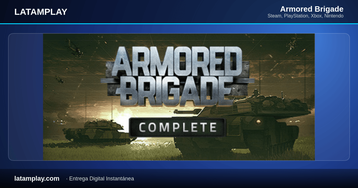 Armored Brigade - Comprar en LATAMPLAY Colombia