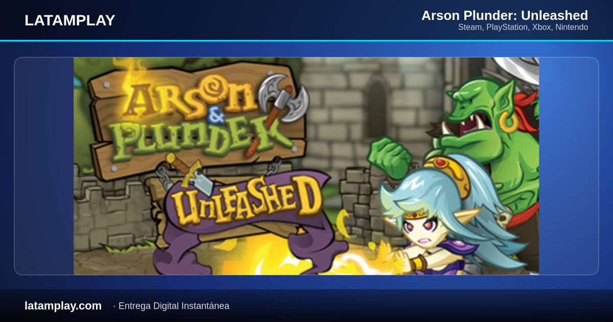 Arson Plunder: Unleashed - Comprar en LATAMPLAY Colombia