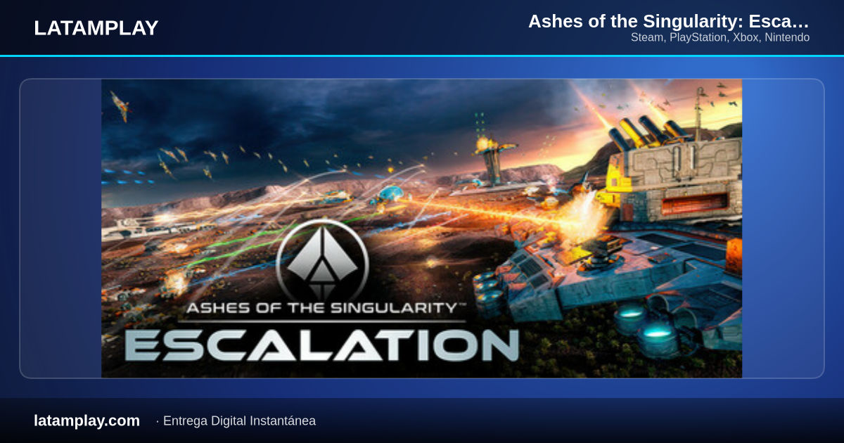 Ashes of the Singularity: Escalation - Comprar en LATAMPLAY Colombia