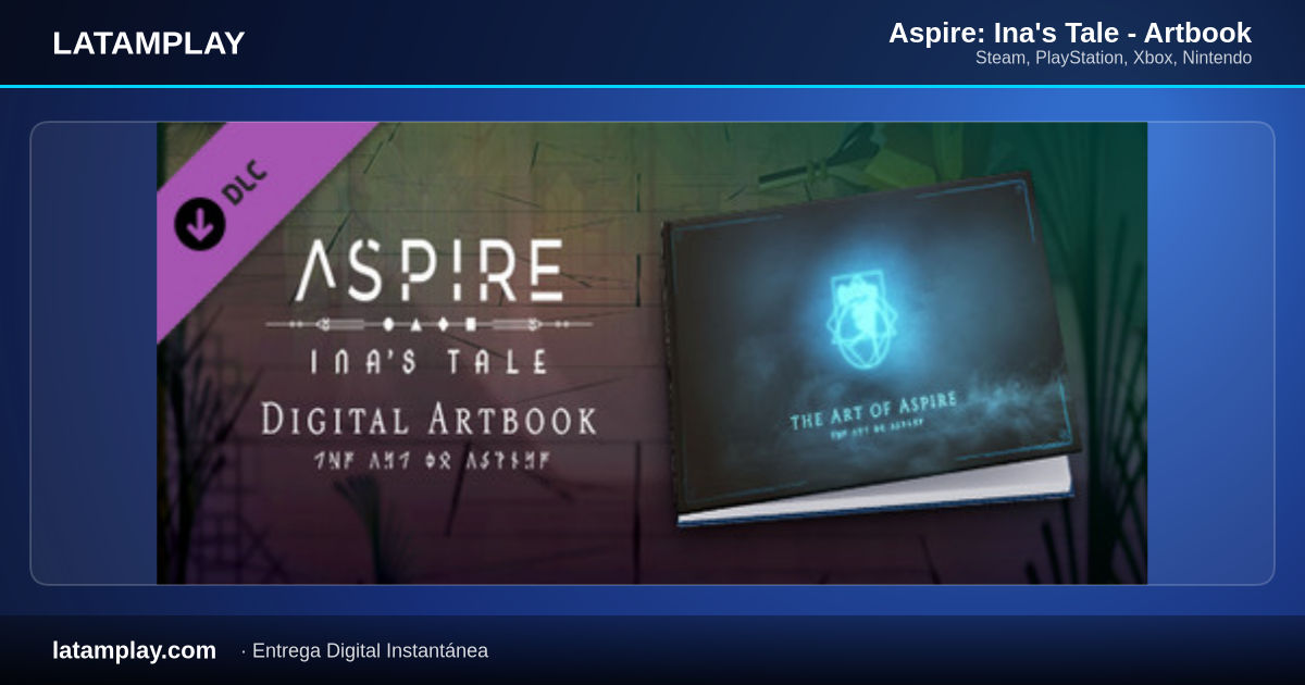 Aspire: Ina's Tale - Artbook - Comprar en LATAMPLAY Colombia