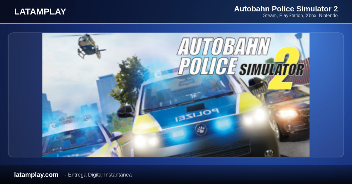 Autobahn Police Simulator 2 - Comprar en LATAMPLAY Colombia