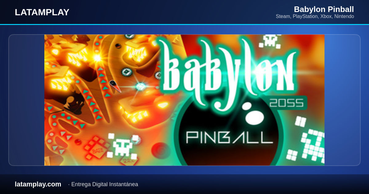 Babylon Pinball - Comprar en LATAMPLAY Colombia