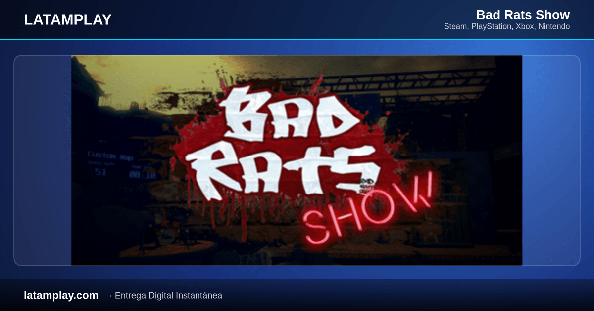 Bad Rats Show - Comprar en LATAMPLAY Colombia