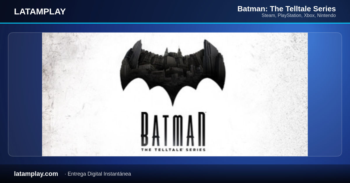 Batman: The Telltale Series - Comprar en LATAMPLAY Colombia