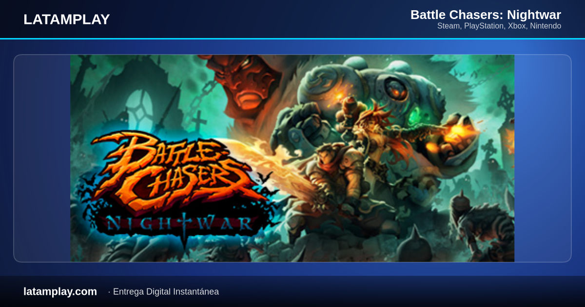 Battle Chasers: Nightwar - Comprar en LATAMPLAY Colombia