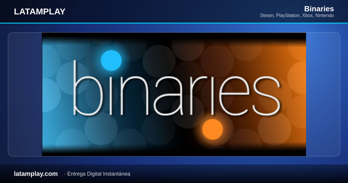 Binaries - Comprar en LATAMPLAY Colombia