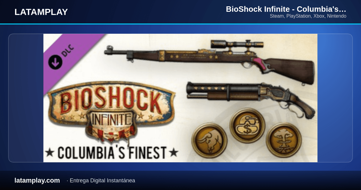 BioShock Infinite - Columbia's Finest Package - Comprar en LATAMPLAY Colombia