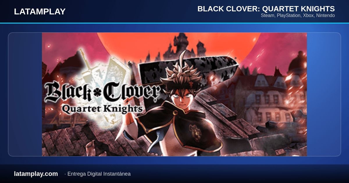 BLACK CLOVER: QUARTET KNIGHTS - Comprar en LATAMPLAY Colombia