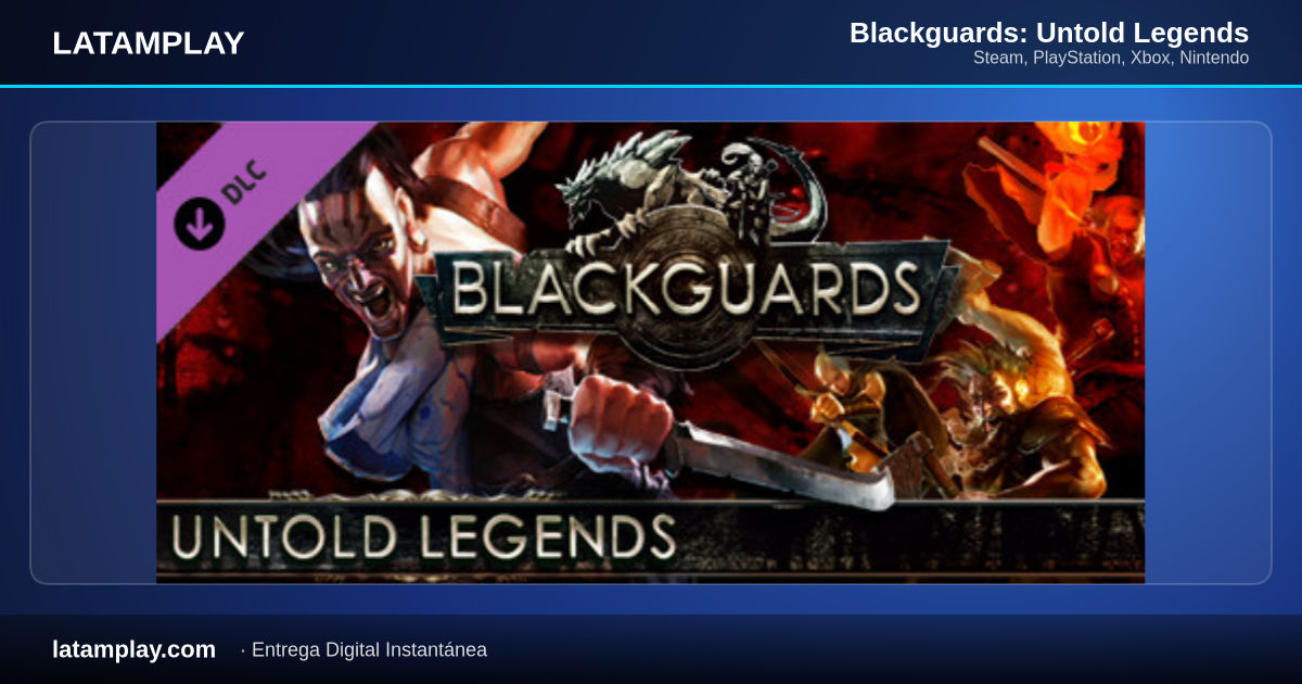 Blackguards: Untold Legends - Comprar en LATAMPLAY Colombia