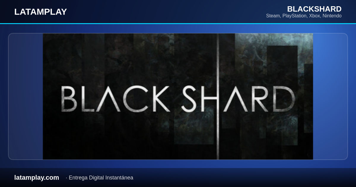 BLACKSHARD - Comprar en LATAMPLAY Colombia