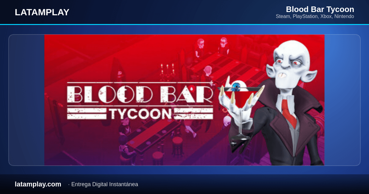 Blood Bar Tycoon - Comprar en LATAMPLAY Colombia