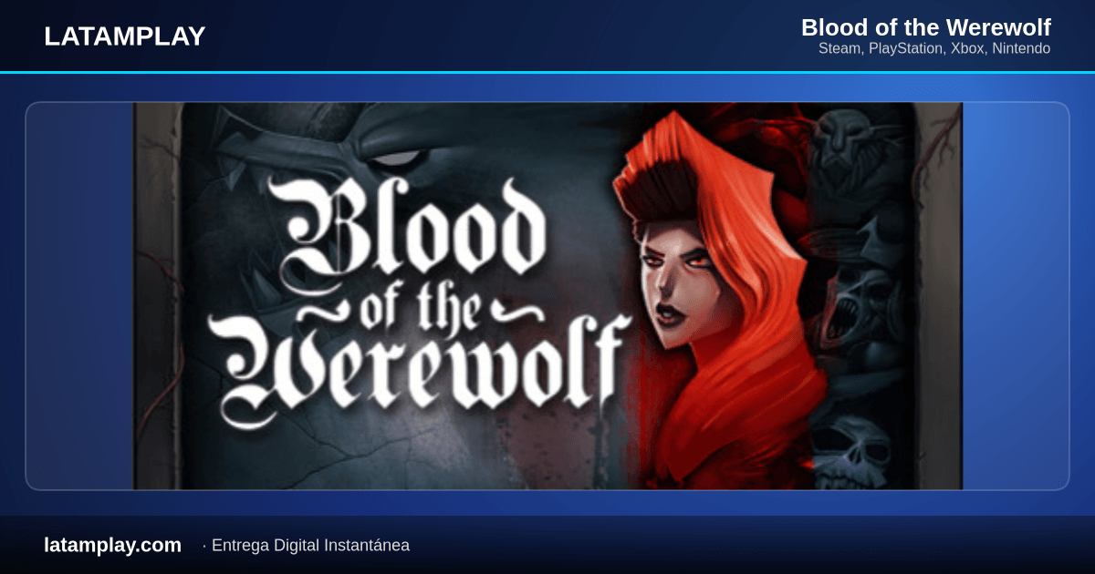 Blood of the Werewolf - Comprar en LATAMPLAY Colombia