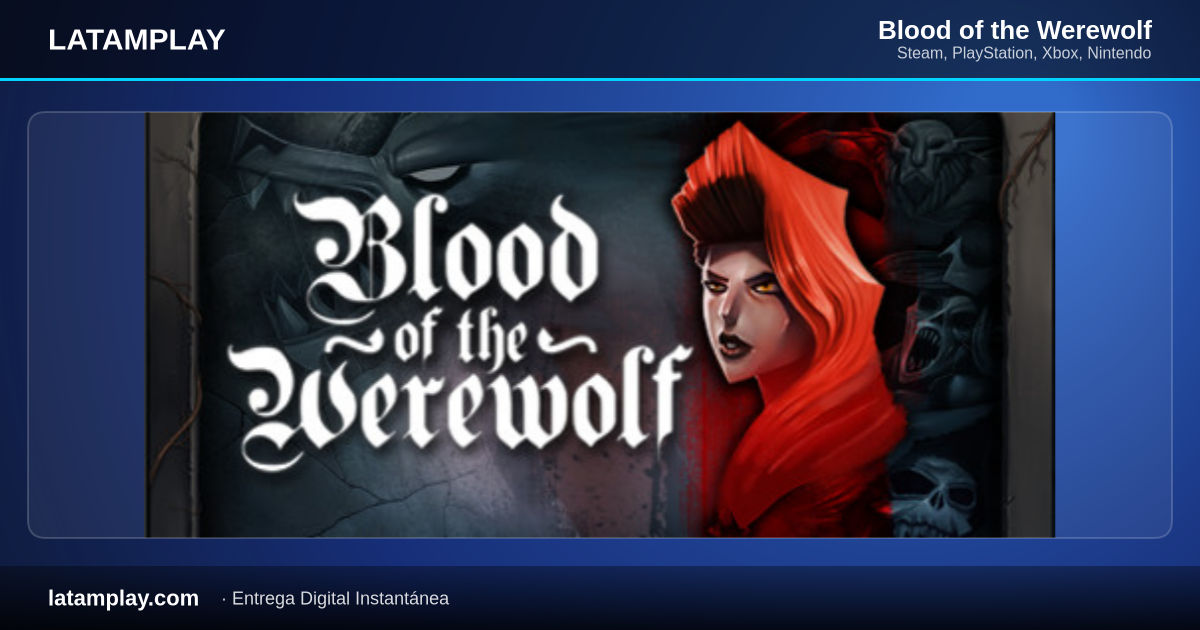 Blood of the Werewolf - Comprar en LATAMPLAY Colombia