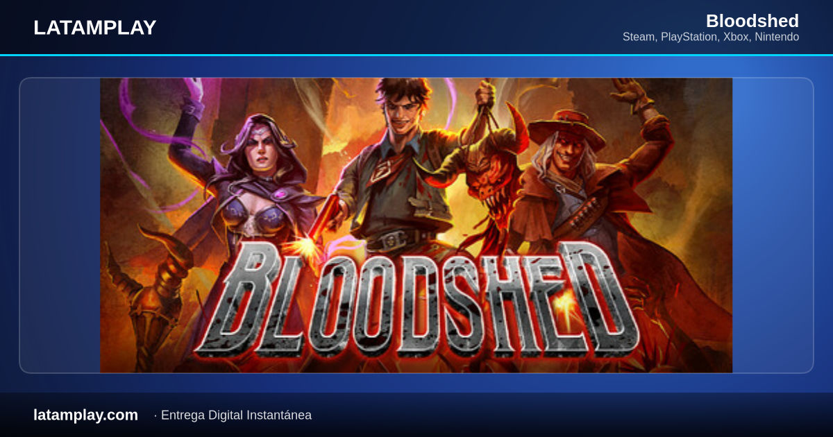 Bloodshed - Comprar en LATAMPLAY Colombia