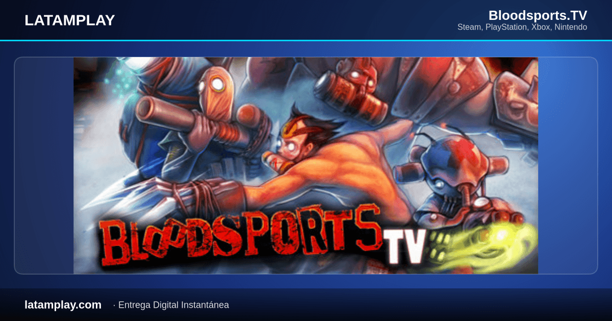 Bloodsports.TV - Comprar en LATAMPLAY Colombia