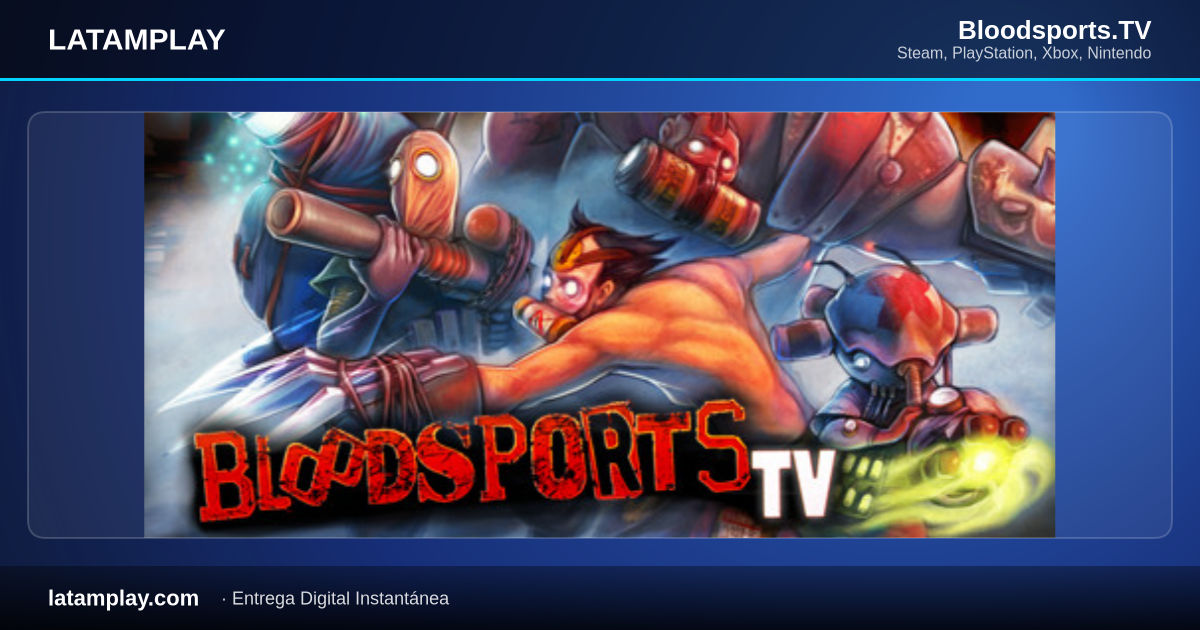 Bloodsports.TV - Comprar en LATAMPLAY Colombia