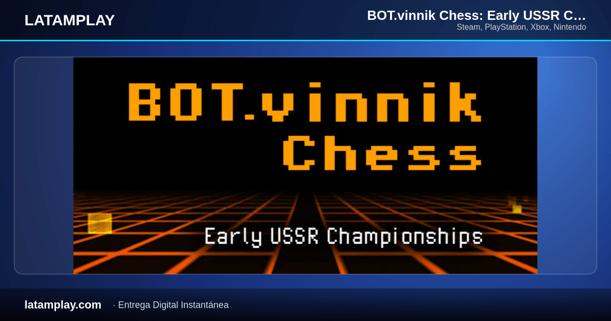 BOT.vinnik Chess: Early USSR Championships - Comprar en LATAMPLAY Colombia