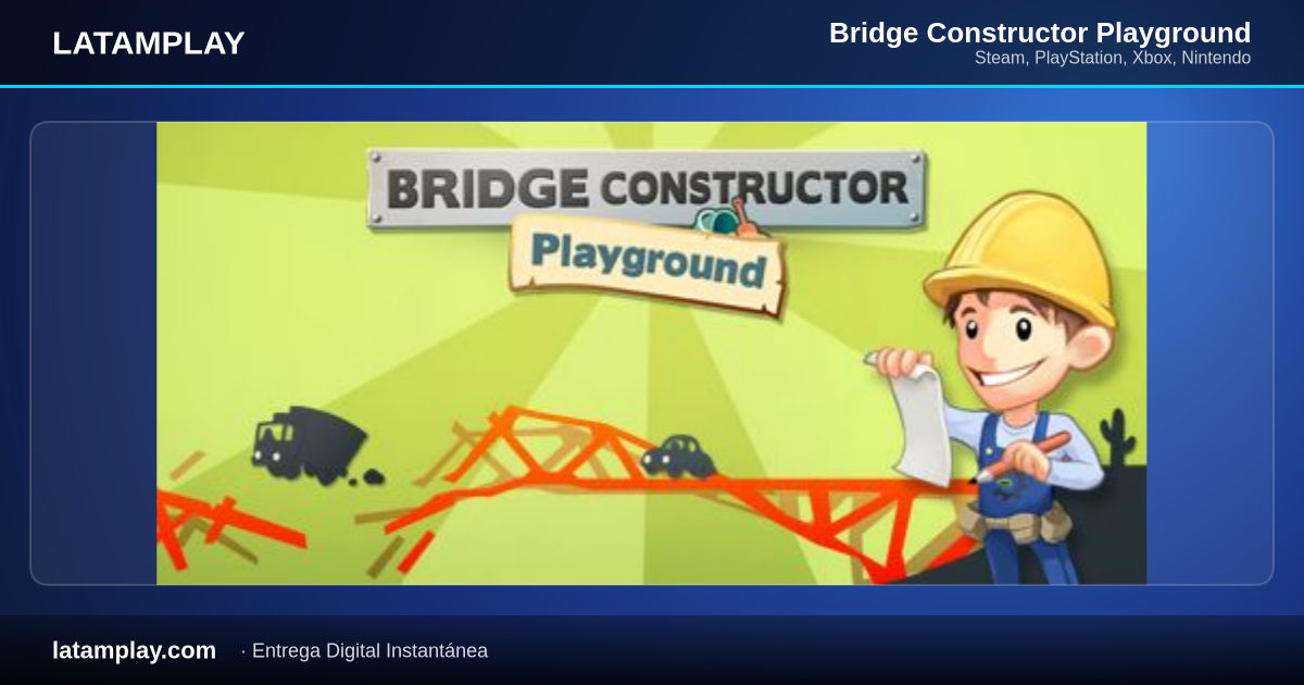 Bridge Constructor Playground - Comprar en LATAMPLAY Colombia