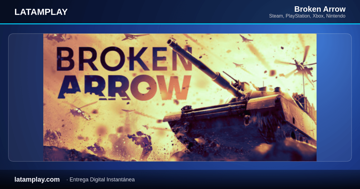 Broken Arrow - Comprar en LATAMPLAY Colombia