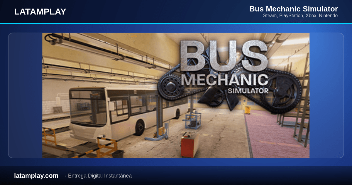 Bus Mechanic Simulator - Comprar en LATAMPLAY Colombia
