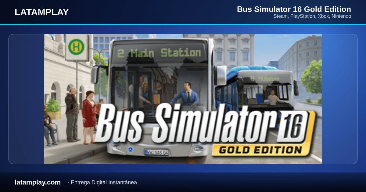 Bus Simulator 16 Gold Edition - Comprar en LATAMPLAY Colombia