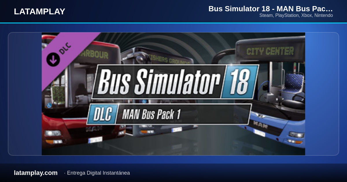 Bus Simulator 18 - MAN Bus Pack 1 - Comprar en LATAMPLAY Colombia