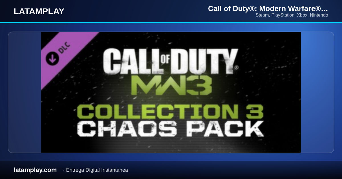 Call of Duty®: Modern Warfare® 3 (2011) Collection 3: Chaos Pack - Comprar en LATAMPLAY Colombia