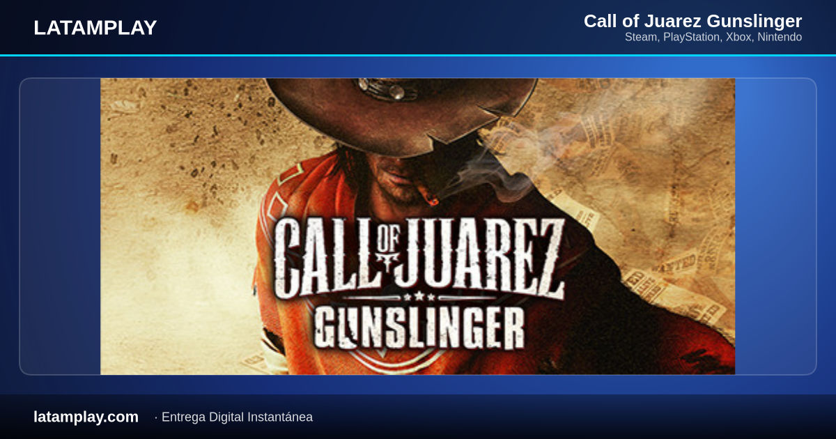 Call of Juarez Gunslinger - Comprar en LATAMPLAY Colombia