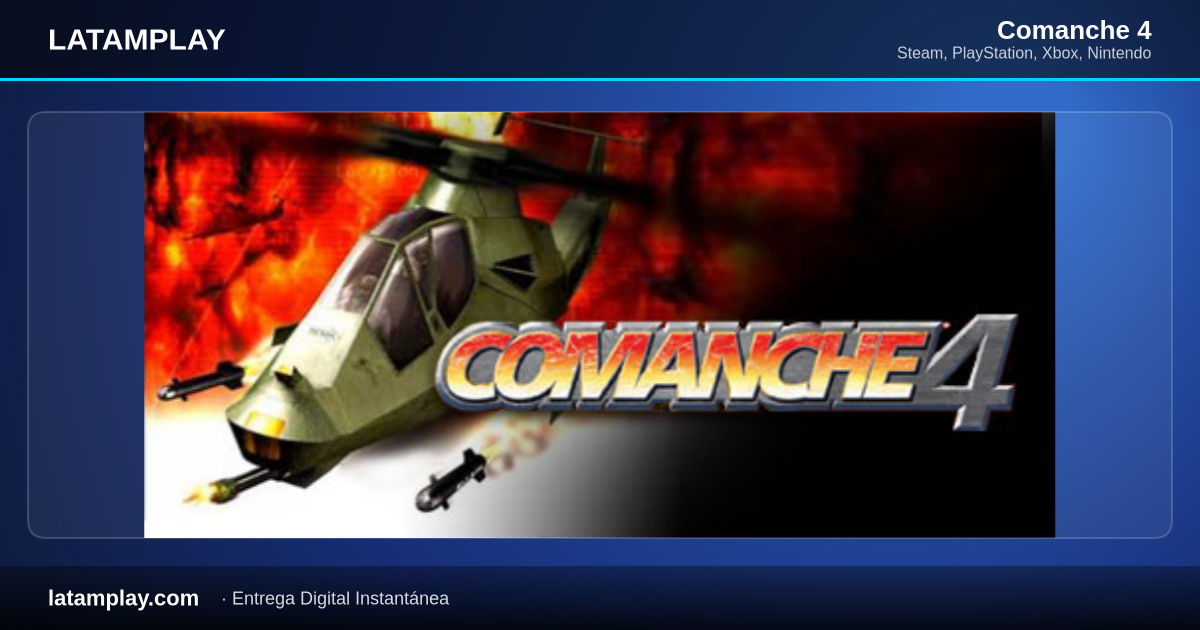 Comanche 4 - Comprar en LATAMPLAY Colombia