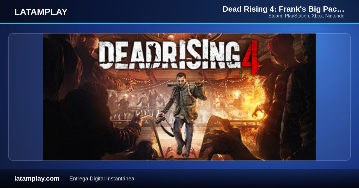 Dead Rising 4: Frank's Big Package - Comprar en LATAMPLAY Colombia