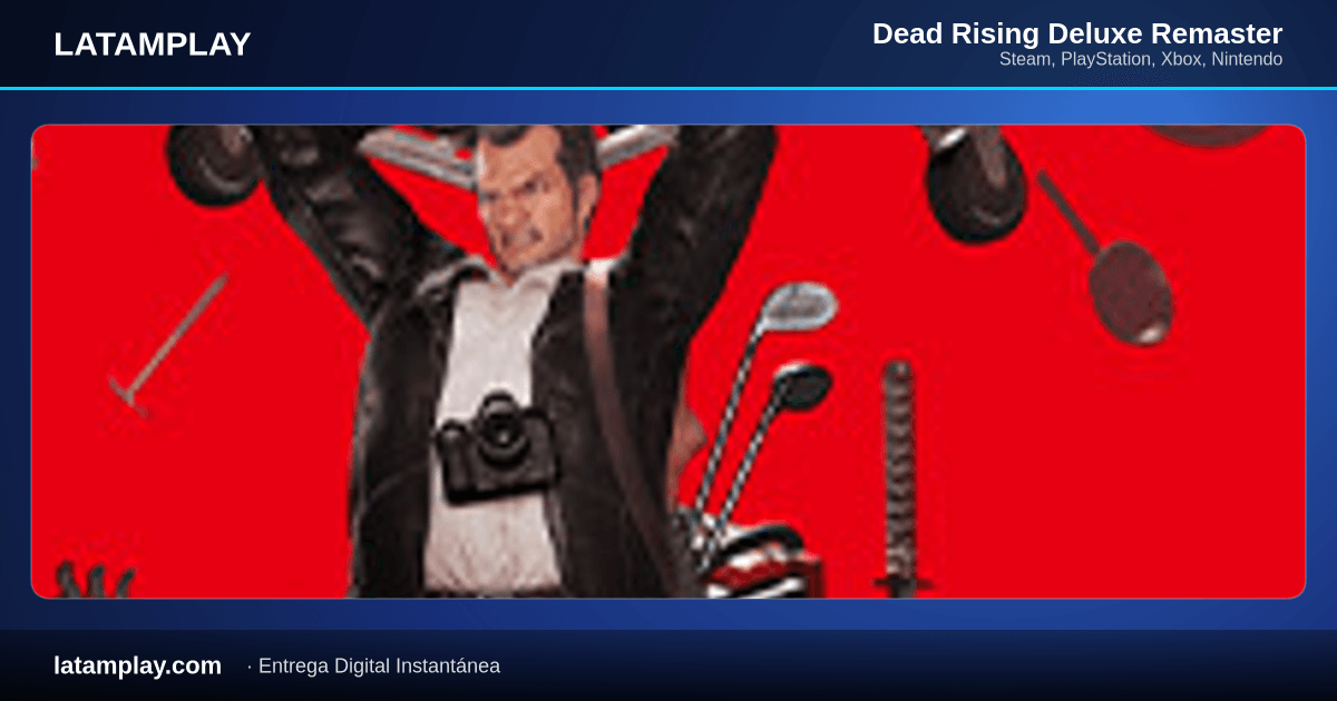 Dead Rising Deluxe Remaster - Comprar en LATAMPLAY Colombia