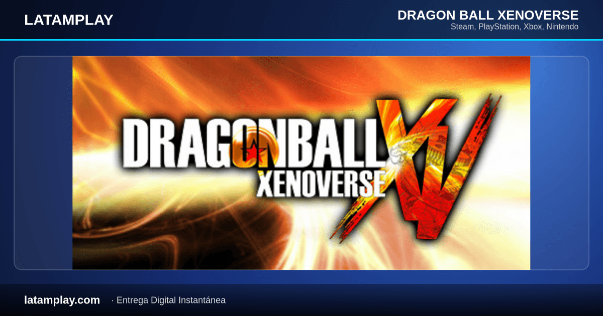 DRAGON BALL XENOVERSE - Comprar en LATAMPLAY Colombia