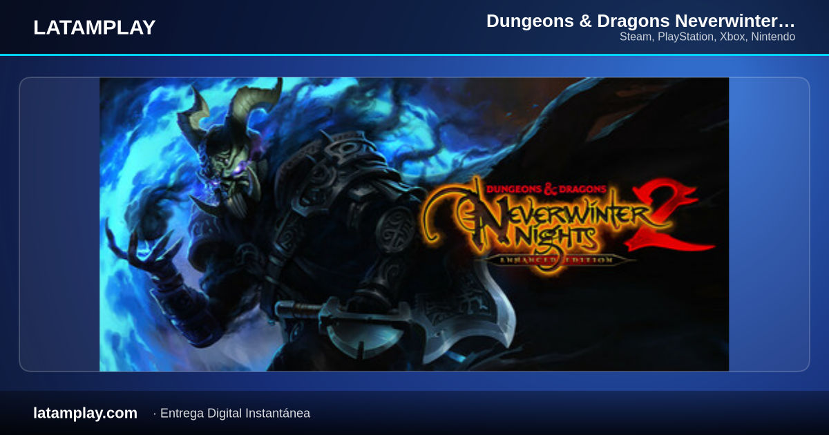 Dungeons & Dragons Neverwinter Nights 2: Enhanced Edition - Comprar en LATAMPLAY Colombia