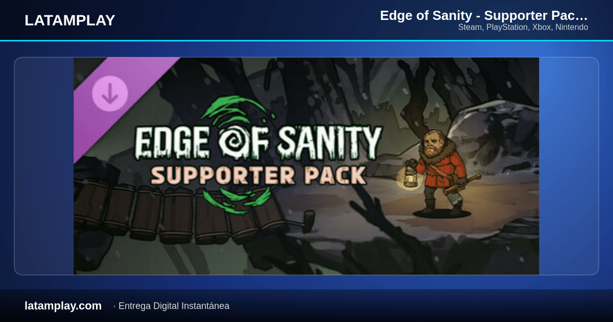 Edge of Sanity - Supporter Pack - Comprar en LATAMPLAY Colombia