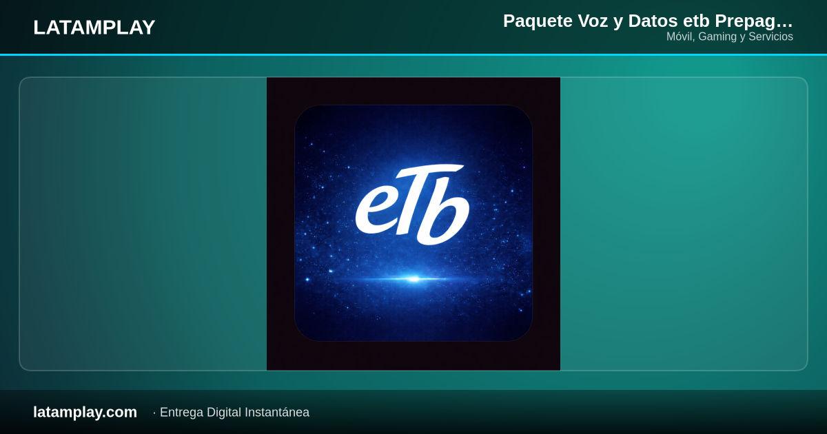 Paquete Voz y Datos etb Prepago 12 GB 4G y 3G + Min Ilimitados + SMS Ilimitados | 30 Días | Colombia - Comprar en LATAMPLAY Colombia