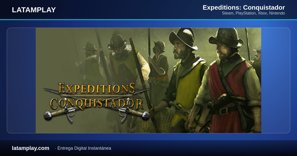 Expeditions: Conquistador - Comprar en LATAMPLAY Colombia