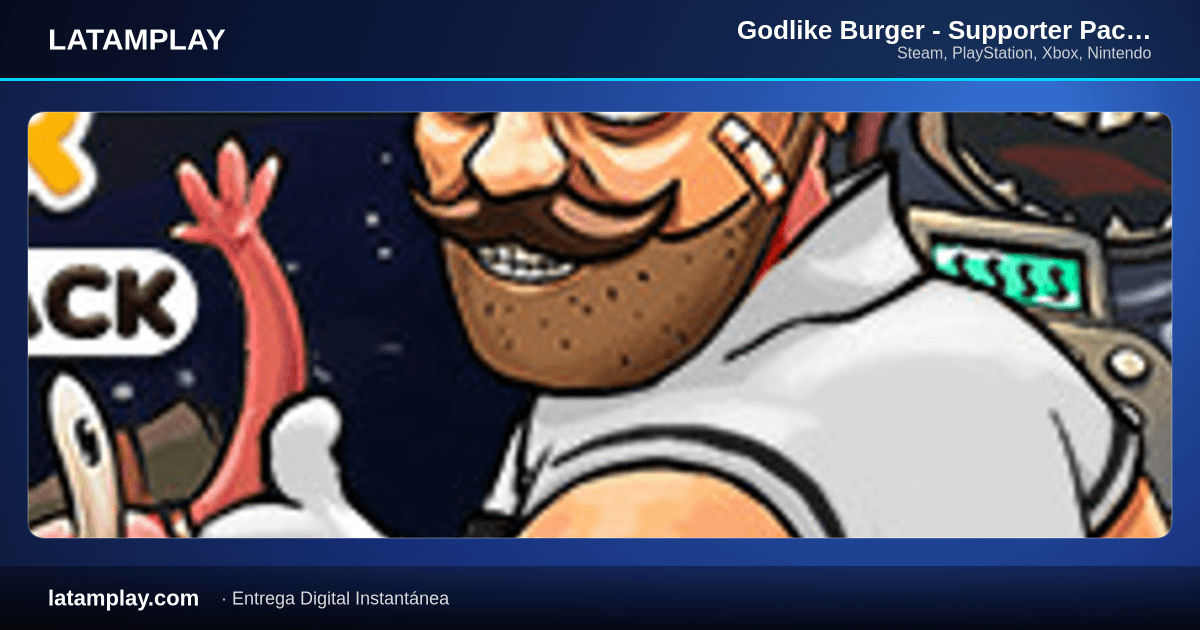 Godlike Burger - Supporter Pack - Comprar en LATAMPLAY Colombia