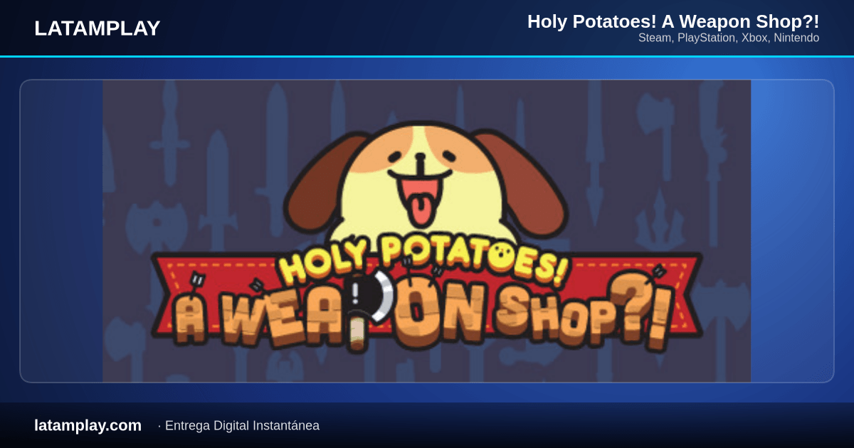 Holy Potatoes! A Weapon Shop?! - Comprar en LATAMPLAY Colombia