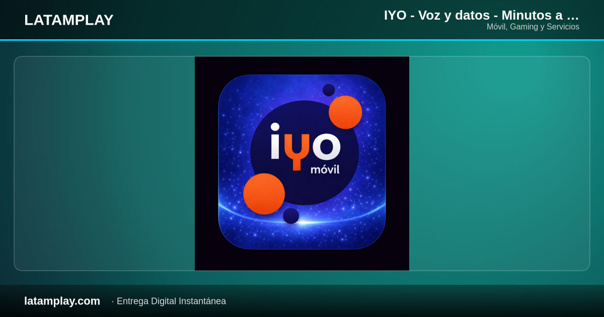 IYO - Voz y datos - Minutos a Todo Destino, SMS a TON, 20GB y WA, Facebook e Instagram x 30 DIAS - Comprar en LATAMPLAY Colombia
